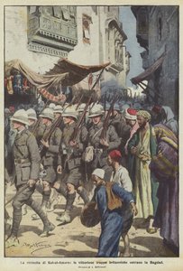 De wraak van Kut-el-Amara, de succesvolle Britse troepen trekken Bagdad binnen